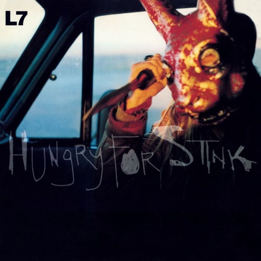 L7 - Hungry For Stink Black Vinyl